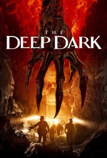 دانلود فیلم اعماق تاریک The Deep Dark 2023