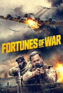 دانلود فیلم ثروت جنگ Fortunes of War 2024