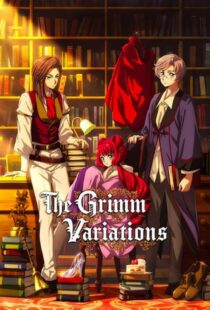 دانلود انیمه تغییرات گریم The Grimm Variations 2024 با دوبله فارسی