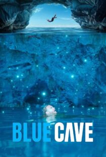 دانلود فیلم غار آبی 2024 Blue Cave