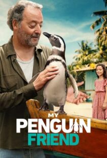 دانلود فیلم دوست پنگوئن من My Penguin Friend 2024 | دوبله فارسی