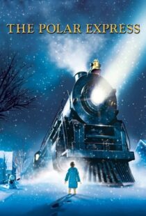 دانلود انیمیشن قطار سریع السیر قطبی The Polar Express 2004