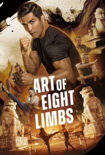 دانلود فیلم هنر هشت دست و پا Art of Eight Limbs 2024 با دوبله فارسی