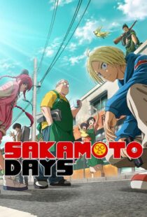 دانلود انیمه روزهای ساکاموتو SAKAMOTO DAYS 2025