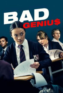 دانلود فیلم نابغهٔ بد Bad Genius 2024 با دوبله فارسی و کیفیت بالا